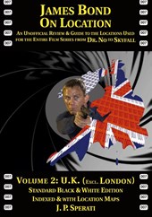 James Bond on Location Volume 2