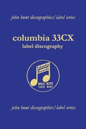 Columbia 33CX : Label Discography