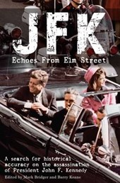 JFK: Echoes from Elm Street