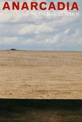 Anarcadia: Ruth Maclennan