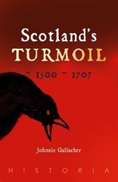 Scotland's Turmoil