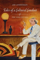 Tales of a Cultural Conduit and The Nervous Set