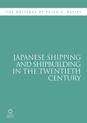 Davies, P: Japanese Shipping and Shipbuilding in the Twentie