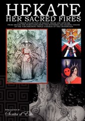 Hekate: Her Sacred Fires