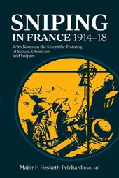 Sniping in France 1914-18