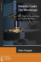 Ministry Under The Microscope