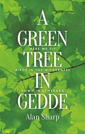 A Green Tree in Gedde