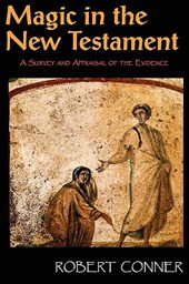 Magic in the New Testament