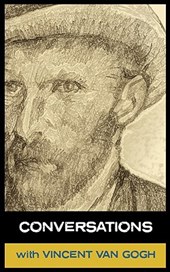 Conversations with Van Gogh