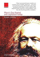 Marx's Das Kapital and Capitalism Today