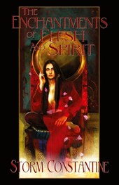The Enchantments of Flesh and Spirit