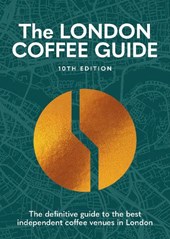 The London Coffee Guide 2025
