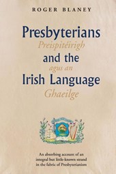 Presbyterians and the Irish Language