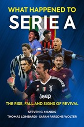 What Happened to Serie A