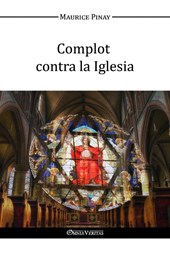 Complot Contra La Iglesia