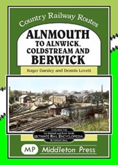 Alnmouth To Alnwick, Coldstream And Berwick