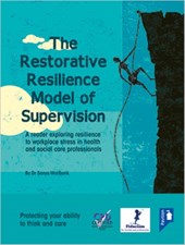 The Restorative Resilience Model of Supervision