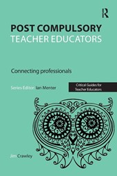 Post Compulsory Teacher Educators: Connecting Professionals