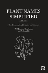 Plant Names Simplified 3rd Edition