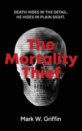 The Mortality Thief