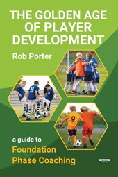 The Golden Age of Player Development