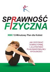Sprawnosc Fizyczna Xbx 12-Minutowy Plan Dla Kobiet