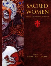Sacred Women: Images of Power and Wisdom
