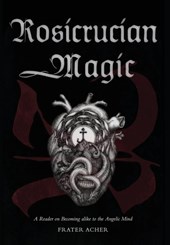 Rosicrucian Magic