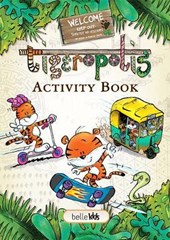 Tigeropolis