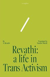 Revathi: A Life in Trans Activism