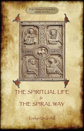 'The Spiritual Life' and 'the Spiral Way'