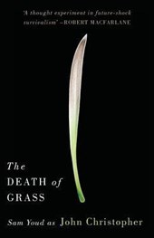 Christopher, J: Death of Grass