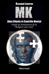 MK - Abus Rituels et Contr?le Mental