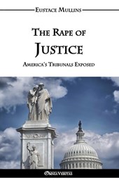 The Rape of Justice