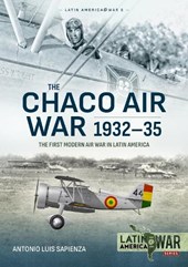 The Chaco Air War 1932-35