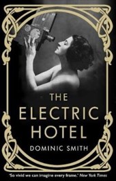 The Electric Hotel