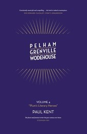 Pg Wodehouse: Plum's Literary Heroes