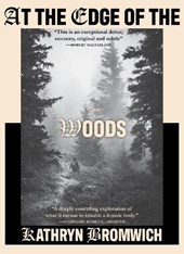 At The Edge of the Woods