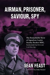 Airman, Prisoner, Saviour, Spy