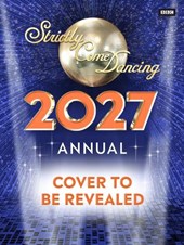 Official Strictly Come Dancing Annual 2027