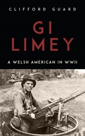 Gi Limey - A Welsh-American in Wwii