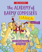 Academy of Barmy Composers: Classical