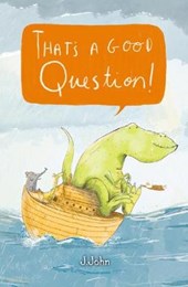 That's A Good Question