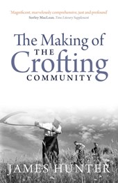 The Making of the Crofting Community
