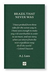Brazil That Never Was