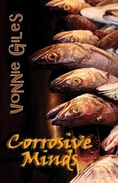 Corrosive Minds