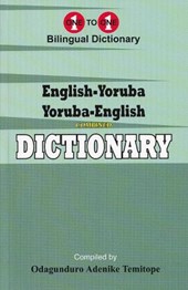 English-Yoruba & Yoruba-English One-to-One Dictionary