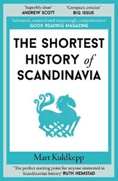 The Shortest History of Scandinavia