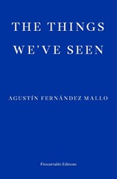 The Things We've Seen