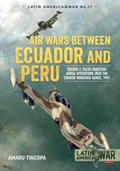Air Wars between Ecuador and Peru